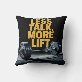 Less Talk, More Lift Cushion