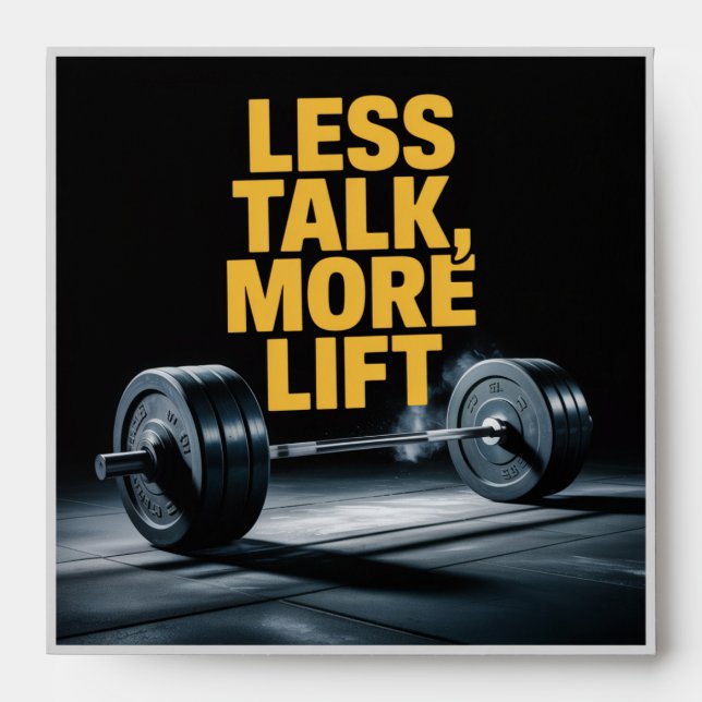 Less Talk, More Lift Envelope (Front)