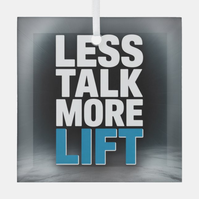 Less Talk, More Lift Glass Tree Decoration (Front)