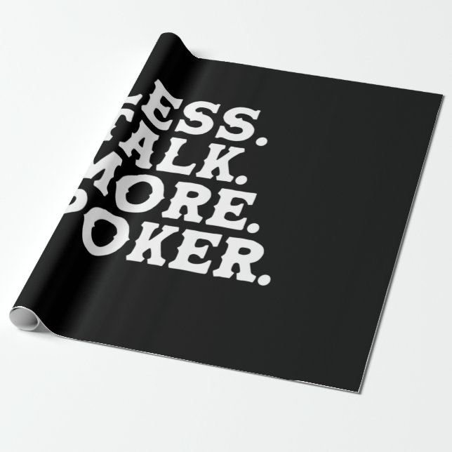 Less Talk More Poker Wrapping Paper (Unrolled)