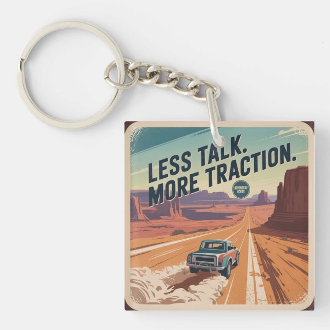 Less Talk. More Traction Key Ring (Front)