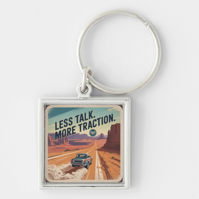 Less Talk. More Traction Key Ring (Front)