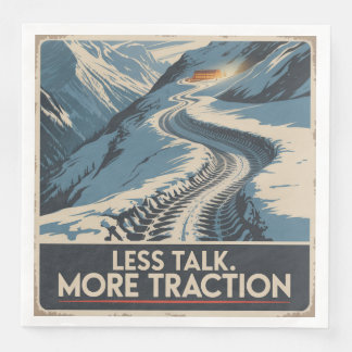 Less Talk. More Traction Napkin