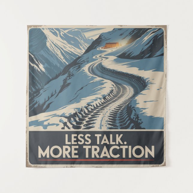 Less Talk. More Traction Tapestry (Front)