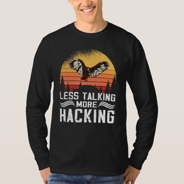 Less Talking more Hacking Sunset Falconer Falconry T-Shirt (Front)