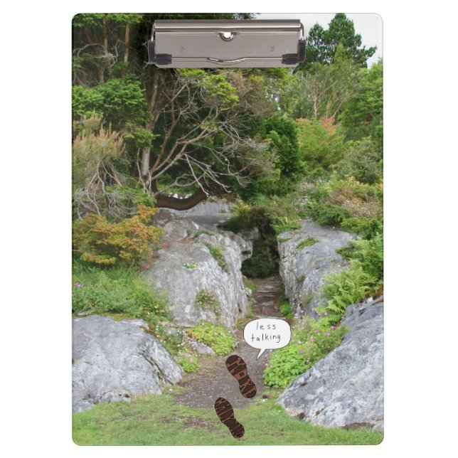 Less Talking More Walking photo clipboard (Front)