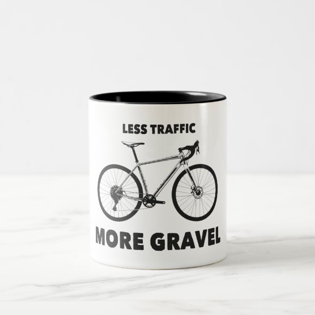 Less Traffic More Gravel Two-Tone Coffee Mug (Center)