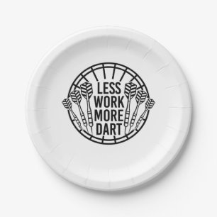 Less Work More Dart Paper Plate