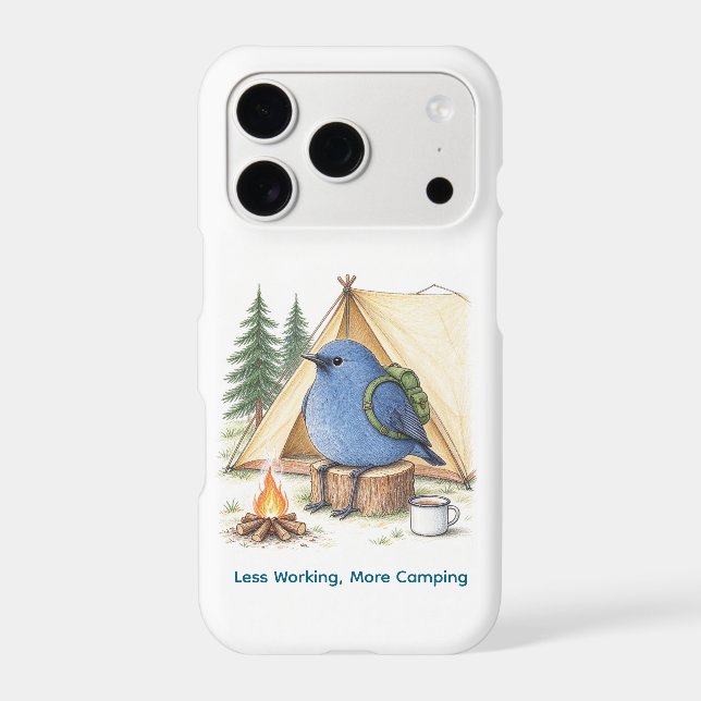 "Less Working, More Camping" Funny Bluebird (Back)