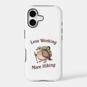 "Less Working, More Hiking" Funny Dove Bird