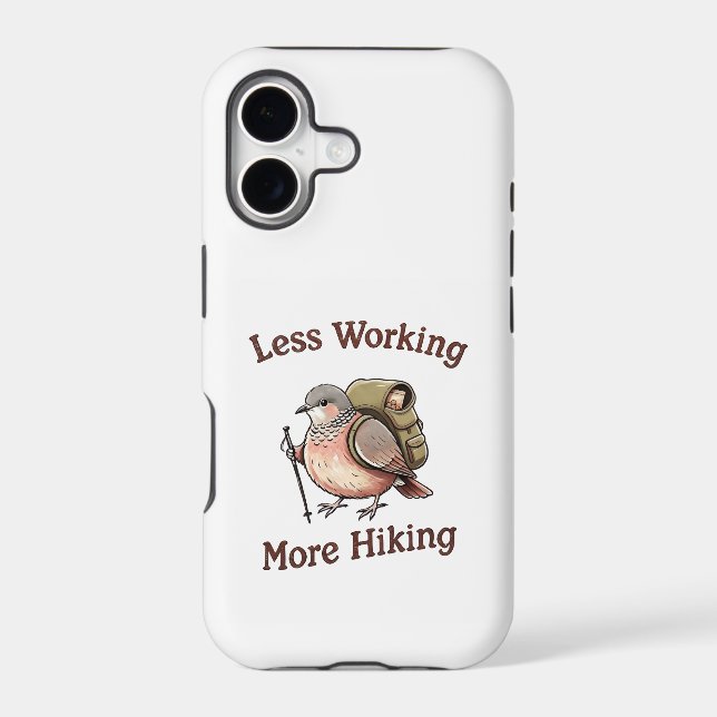 "Less Working, More Hiking" Funny Dove Bird (Back)