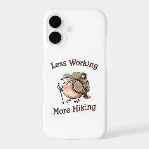 "Less Working, More Hiking" Funny Dove Bird