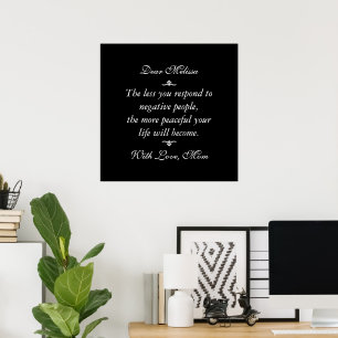 Less you respond to negative people   Black Poster