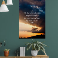 Less you respond to negative people sunset photo