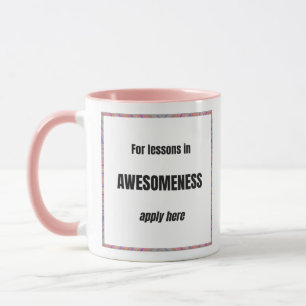 Lessons in Awesomeness Mug