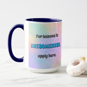 Lessons in Awesomeness Mug
