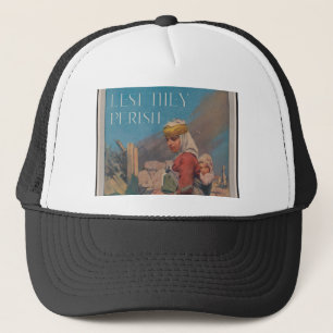 Lest They Perish Poster Trucker Hat