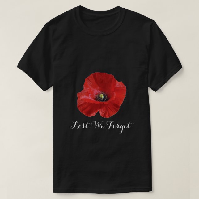 Lest We Forget Red Remembrance Poppy T-Shirt (Design Front)