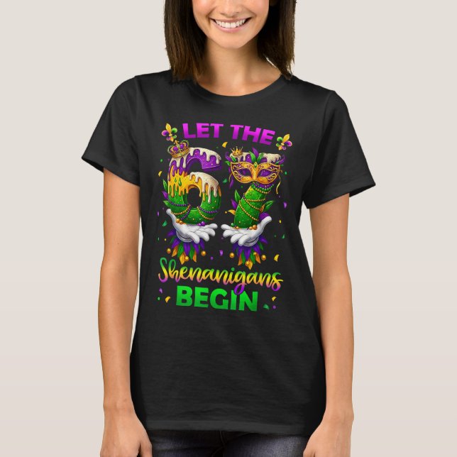 Let 67 Shenanigans Begin 6 T-Shirt (Front)