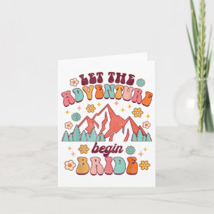 Let Adventure Begin Bride Wedding Announcement New