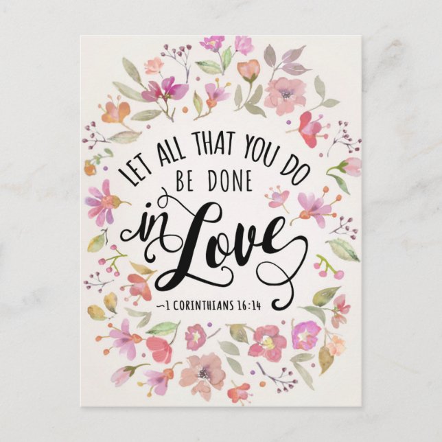Let All That You Do Be Done In Love Holiday Postcard (Front)