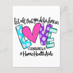 Let All That You Do Be Done In Love Home Health Ai Enclosure Card
