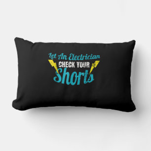 Let An Electrician Check Your Shorts Funny Lumbar Cushion