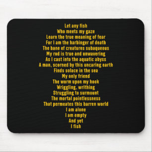Let Any Fish Who Meets My Gaze Funny Quote  Mouse Pad