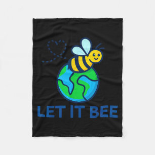 Let bee earth day funny save the planet bee lover fleece blanket