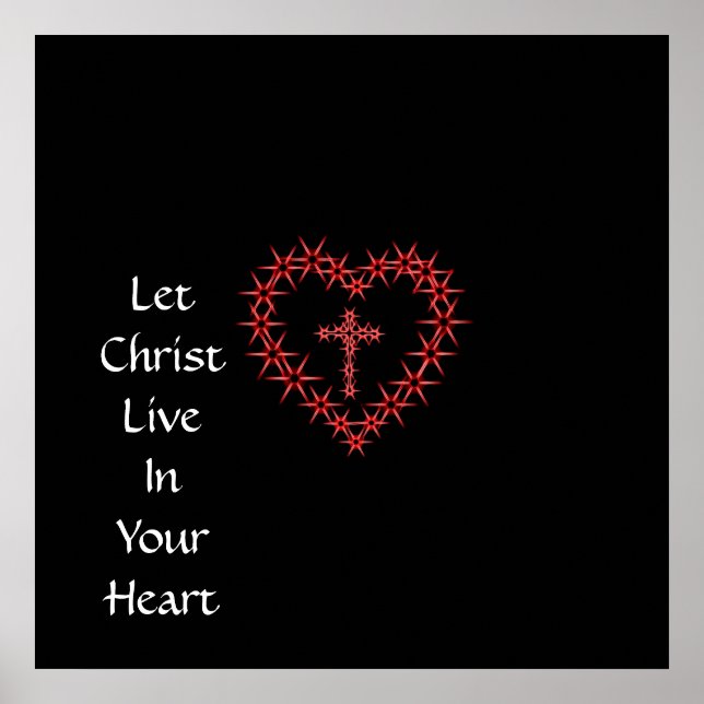 LET CHRIST LIVE IN YOUR HEART POSTER (Front)
