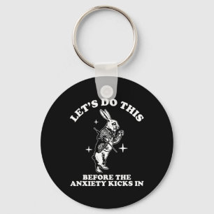 Let Do This, Fun Mental Health Humour, Anxiety, Cu Key Ring