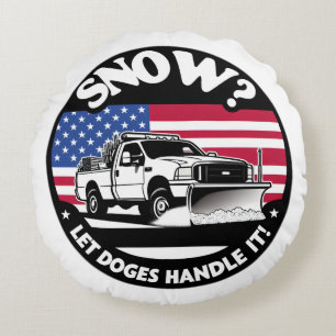Let Doges Handle It Snow Ploughing Art Round Cushion