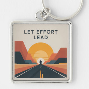 Let Effort Lead Key Ring