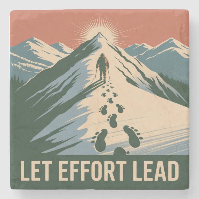 Let Effort Lead Stone Coaster (Front)