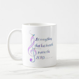 Let Everything That Has Breath Praise Mug
