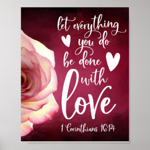 Let everything you do be done with love poster