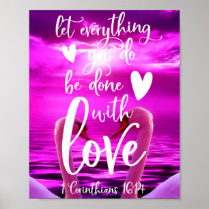 Let everything you do be done with love poster