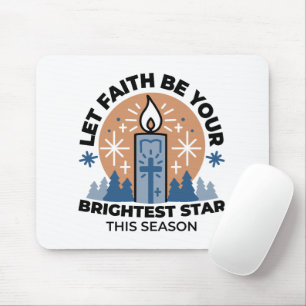 Let Faith Shine Bright: Winter Theme Mouse Pad