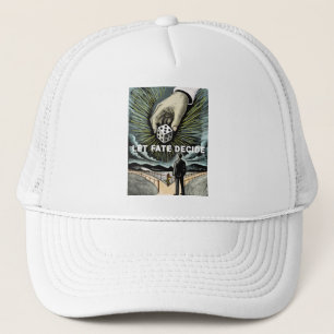 Let Fate Decide Trucker Hat