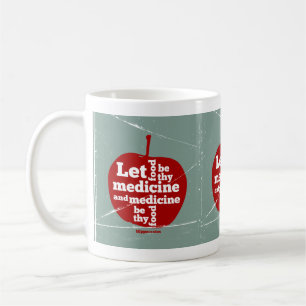 Let food be by medicine Hippocrates quote Coffee Mug