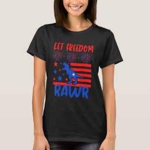 Let Freedom Rawr  Red White & Rawr Dinosaur Firewo T-Shirt
