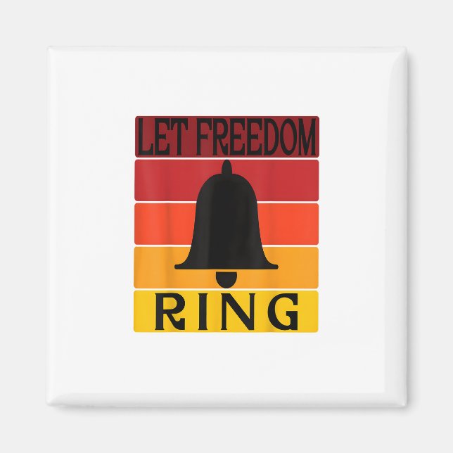 Let Freedom Ring Retro Sunset Bell Magnet (Front)