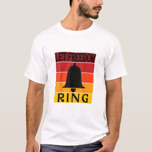 Let Freedom Ring Retro Sunset Bell T-Shirt