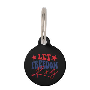 Let Freedom Ring Retro Vintage Pet Tag