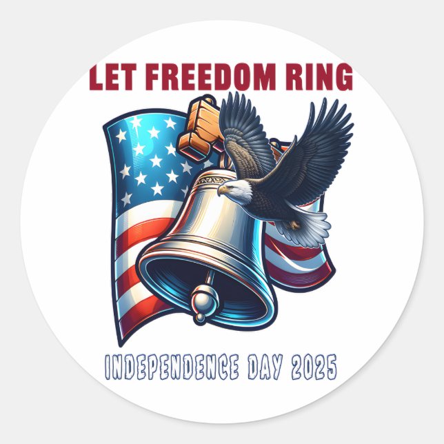Let Freedom Ring Trending Quote Classic Round Sticker (Front)