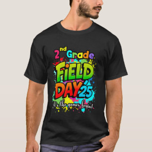 Let Games Begin Second 2nd Grade Field Day 2025 Te T-Shirt
