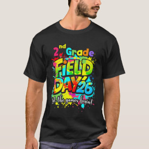 Let Games Begin Second 2nd Grade Field Day 2026 Te T-Shirt