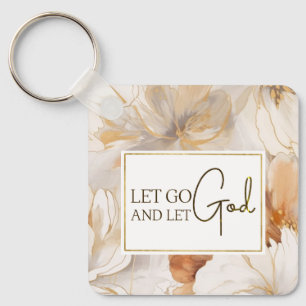 Let Go and Let God Christian Inspirational Quote Key Ring