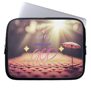 Let Go and Let God Inspiring Quote Christian Art Laptop Sleeve