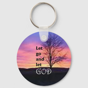 Let Go and Let God Key Ring